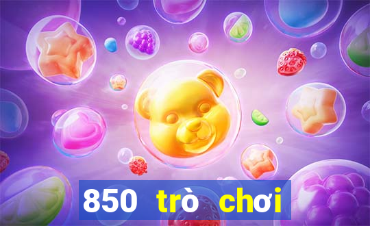 850 trò chơi phiên bản mới