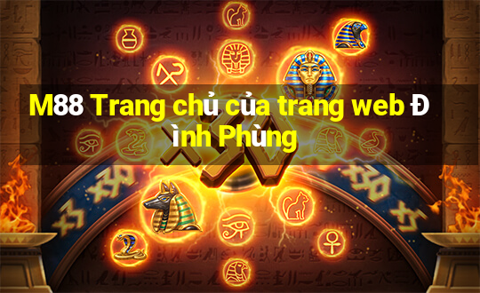 M88 Trang chủ của trang web Đình Phùng