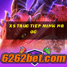 xs truc tiep minh ngoc