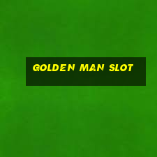 golden man slot