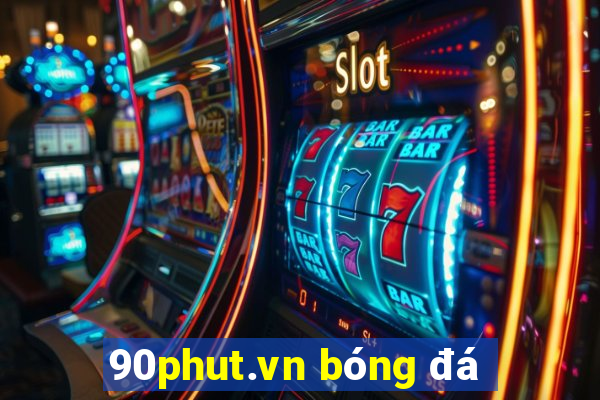 90phut.vn bóng đá