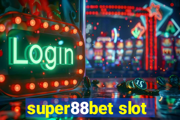 super88bet slot