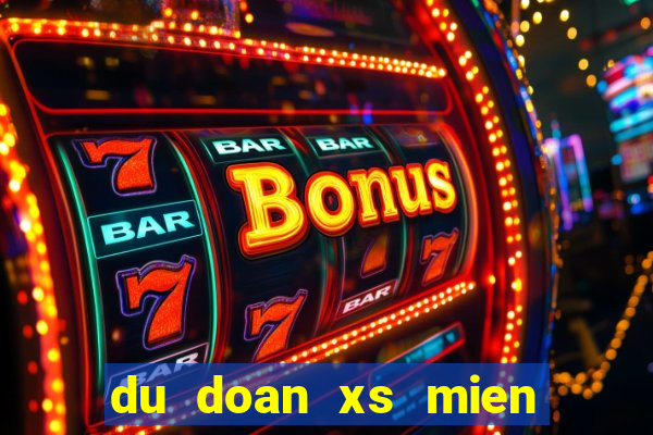 du doan xs mien nam ngay hom nay