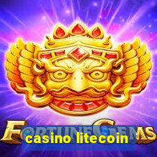 casino litecoin