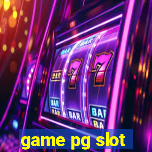 game pg slot