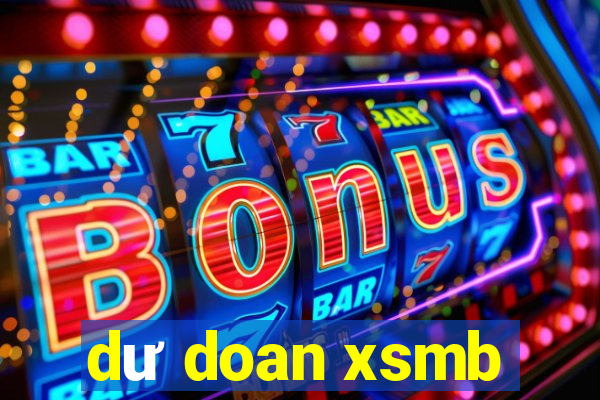 dư doan xsmb