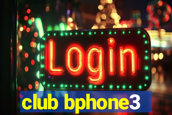 club bphone3