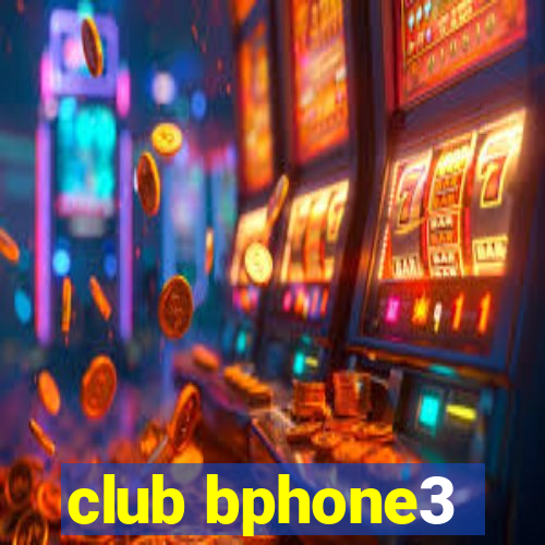 club bphone3