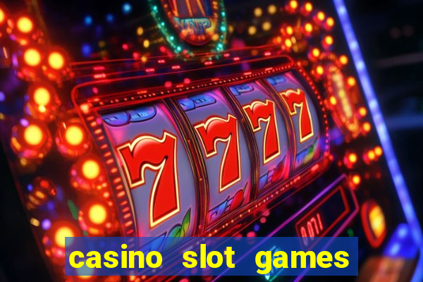 casino slot games real money