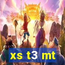 xs t3 mt