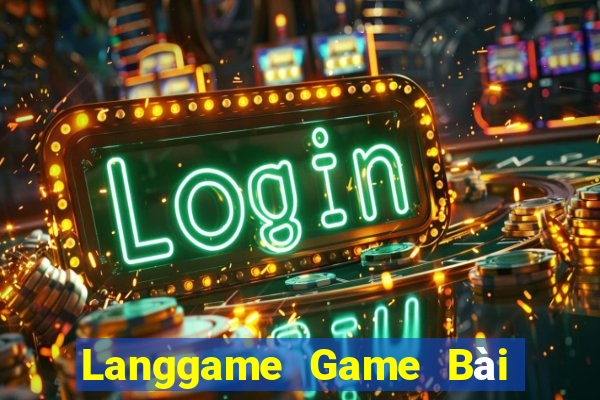 Langgame Game Bài Ma Cao