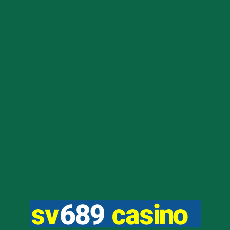 sv689 casino