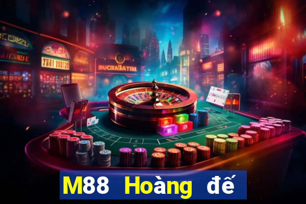 M88 Hoàng đế Tải về miễn phí