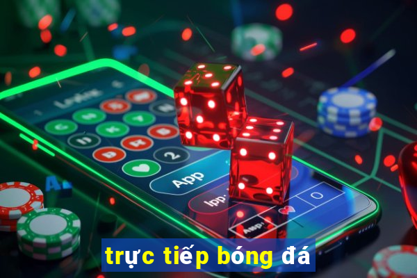 trực tiếp bóng đá