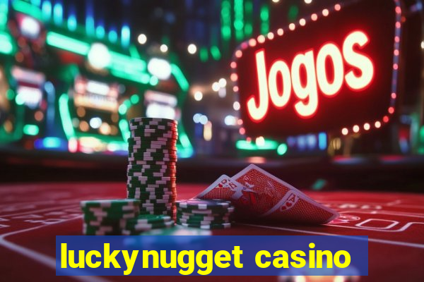 luckynugget casino