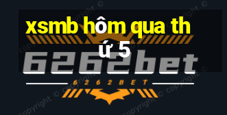 xsmb hôm qua thứ 5