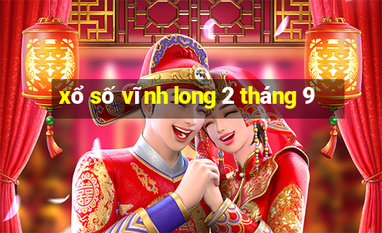 xổ số vĩnh long 2 tháng 9