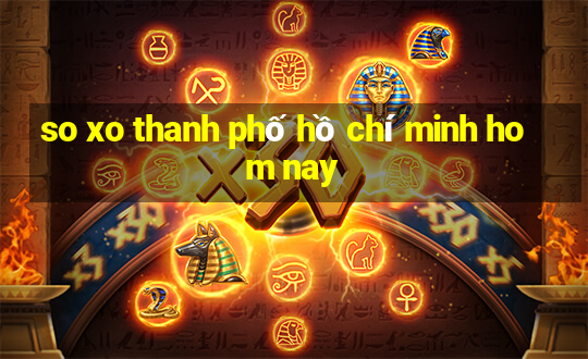 so xo thanh phố hồ chí minh hom nay