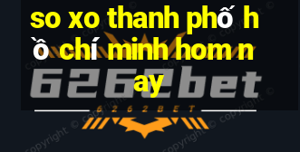 so xo thanh phố hồ chí minh hom nay