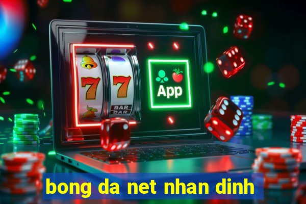 bong da net nhan dinh