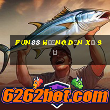 Fun88 hướng dẫn xổ số