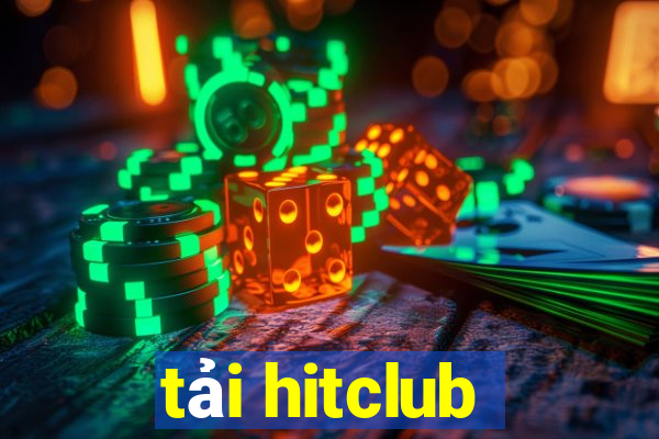 tải hitclub