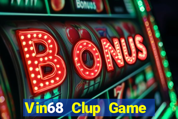 Vin68 Clup Game Bài Fa88 Apk