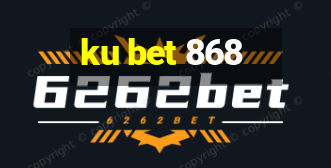 ku bet 868