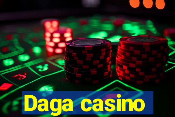 Daga casino