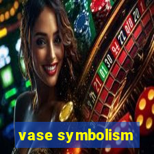 vase symbolism