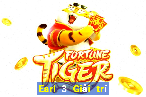 Earl 3 Giải trí trên mây