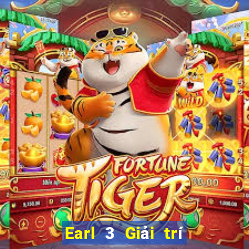 Earl 3 Giải trí trên mây