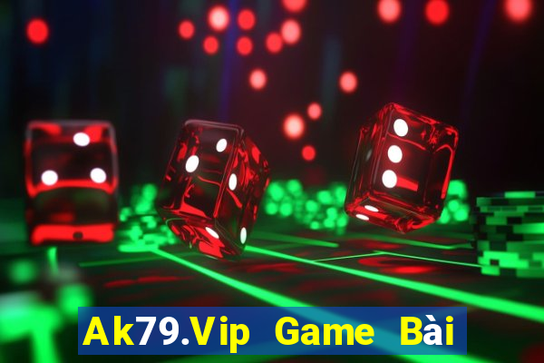 Ak79.Vip Game Bài Vip Club Đổi Thưởng