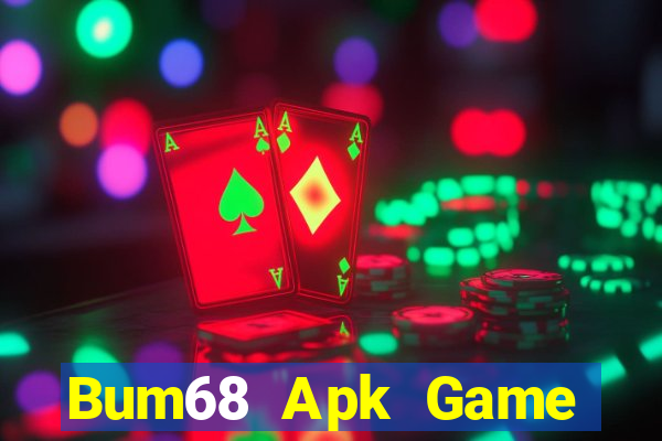 Bum68 Apk Game Bài 3D