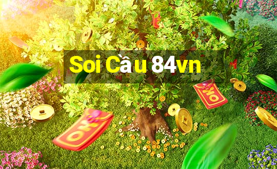 Soi Cầu 84vn