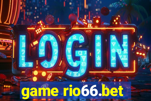 game rio66.bet