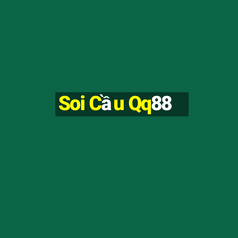 Soi Cầu Qq88