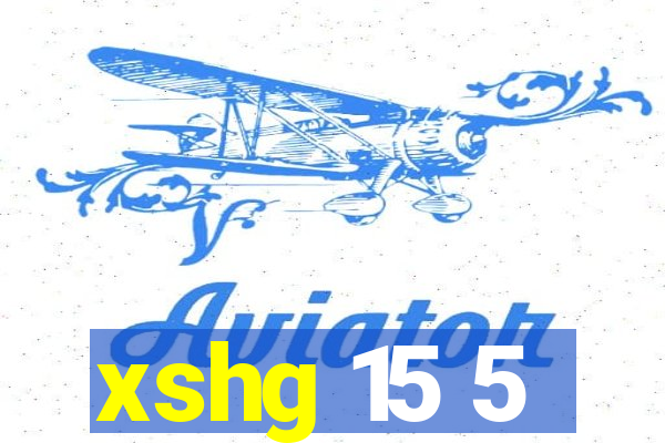 xshg 15 5