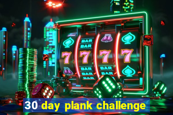 30 day plank challenge