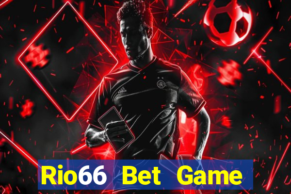 Rio66 Bet Game Bài Las Vegas