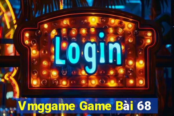 Vmggame Game Bài 68