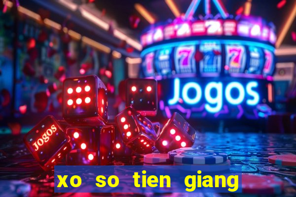 xo so tien giang 3 12