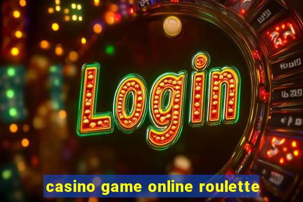 casino game online roulette