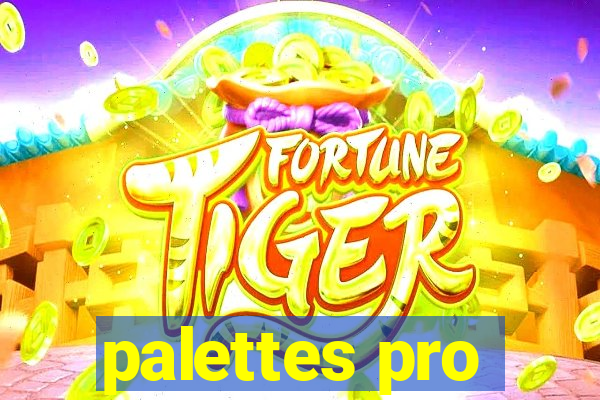 palettes pro