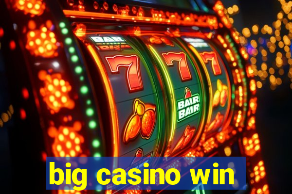 big casino win