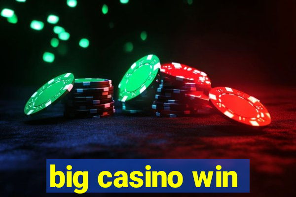 big casino win