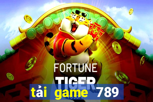 tải game 789 club đổi thưởng