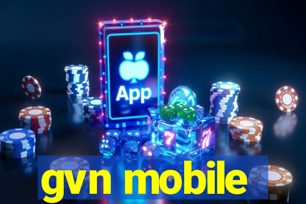 gvn mobile