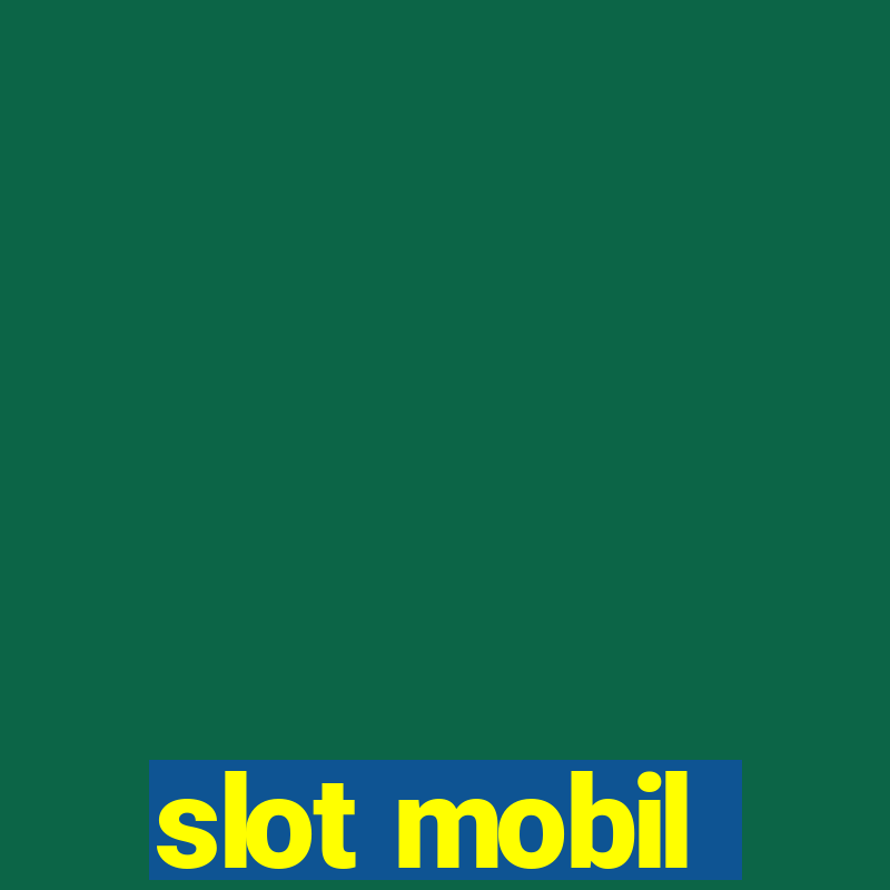 slot mobil