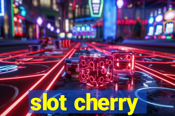 slot cherry